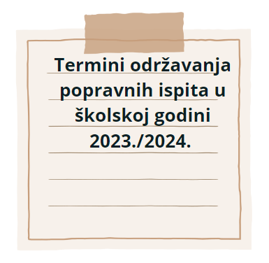 Termini održavanja popravnih ispita u školskoj godini 2023./2024.