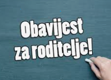 Obavijest za roditelje!