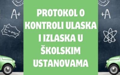 Protokol o kontroli ulaska i izlaska u školskim ustanovama